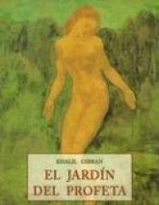 book cover of El Jardin del Profeta by Gibran Khalil Gibran