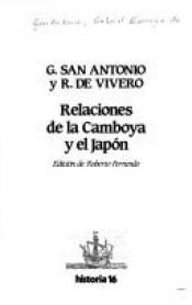 book cover of Relaciones de Camboya y el Japón by Fray Gabriel de San Antonio