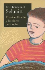 book cover of Señor Ibrahim y las flores del Corán, El by Éric-Emmanuel Schmitt