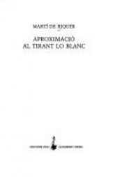 book cover of Aproximació al Tirant lo Blanc by Martin De Riquer