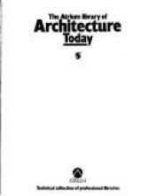 book cover of The Atrium Library of Architecture Today (5) by Francisco Asensio Cerver