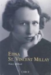 book cover of Edna St. Vincent Millay by Nancy Milford