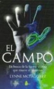 book cover of El campo by Lynne McTaggart