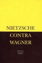 book cover of Nietzsche und Wagner : Stationen einer epochalen Begegnung by Friedrich Wilhelm Nietzsche