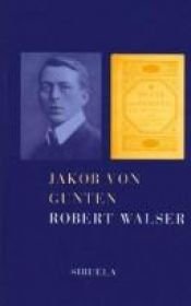 book cover of Jakob Von Gunten by Robert Walser