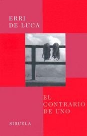 book cover of El Contrari d'un by Erri De Luca
