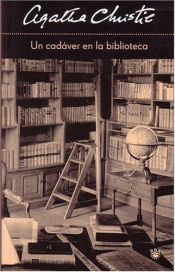 book cover of Un cadáver en la biblioteca by Agatha Christie