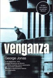 book cover of Venganza (Vengeance: The True Story of an Israeli Counter-Terrorist Team) by George Jonas