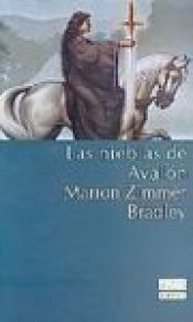 book cover of Las nieblas de Avalón by Marion Zimmer Bradley