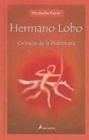 book cover of Hermano lobo by Michelle Paver
