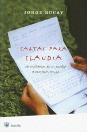 book cover of Cartas para Claudia by Jorge Bucay