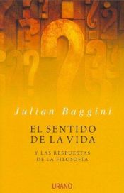 book cover of El Sentido de La Vida by Julian Baggini