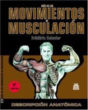 book cover of Guia de Los Movimientos de Musculacion by Frederic Delavier