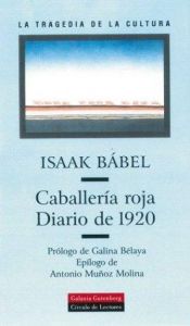 book cover of La Caballería Roja ; diario de 1920 by Isaak Babel