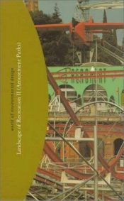 book cover of Landscape of Recreation II: (Amusement Parks) (World of Environmental Design, V. 6) by Francisco Asensio Cerver