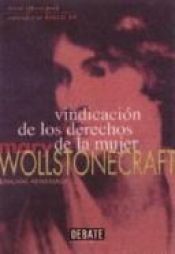 book cover of Vindicación de los derechos de la mujer by Berta Rahm|Mary Wollstonecraft|Mary Wollstonecraft Wollstonecraft
