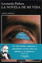 book cover of Il romanzo della mia vita by Leonardo Padura Fuentes