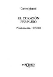 book cover of El corazón perplejo by Carlos Marzal