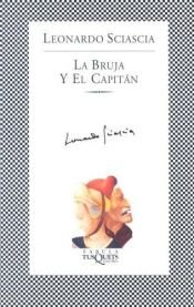 book cover of La strega e il capitano by Leonardo Sciascia