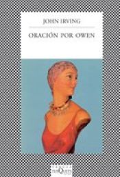 book cover of Oración por Owen by John Irving