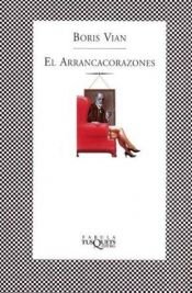 book cover of El Arrancacorazones (Fabula) by Vian