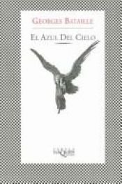 book cover of El Azul Del Cielo by Georges Bataille