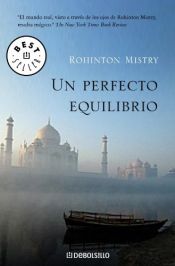 book cover of Un perfecto equilibrio by Rohinton Mistry