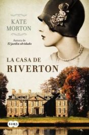 book cover of La casa de Riverton by Kate Morton