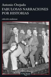 book cover of Fabulosas narraciones por historias by Antonio Orejudo
