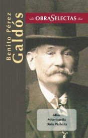 book cover of Miau; Misericordia; Doña Perfecta by Benito Pérez Galdós