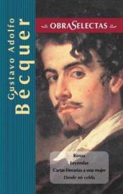 book cover of Gustavo Adolfo Becquer (Obras selectas series) by Gustavo Adolfo Bécquer