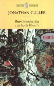 book cover of Breve Introduccion a la Teoria Literaria by Jonathan Culler