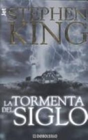 book cover of Tormenta del Siglo, La by Stephen King