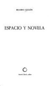 book cover of Espacio y novela (Ensayo) by Ricardo Gullón