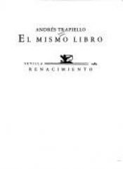 book cover of El mismo libro by Andrés Trapiello