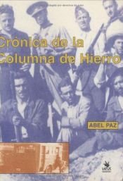 book cover of Cronica de la Columna de Hierro by Abel Paz
