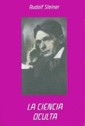 book cover of La ciencia oculta by Rudolf Steiner