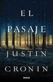 book cover of El pasaje by Justin Cronin