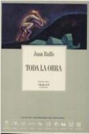 book cover of Toda la obra by Juan Rulfo