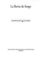 book cover of La lluvia de fuego (Clasicos de evasion) by Leopoldo Lugones