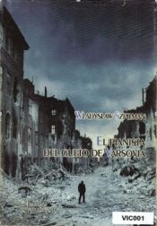 book cover of El Pianista del Gueto de Varsovia by Władysław Szpilman