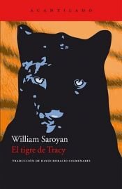 book cover of Tracys Tiger. Roman. ( Erzähler- Bibliothek). by William Saroyan