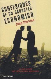 book cover of Confesiones de un Gangster Economico by John Perkins