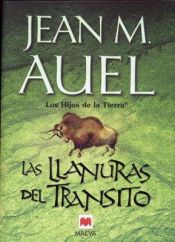 book cover of Las llanuras del tránsito by Jean M. Auel