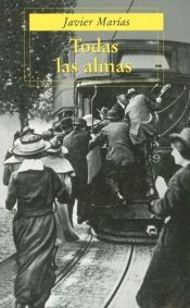 book cover of Todas las Almas by Javier Marías