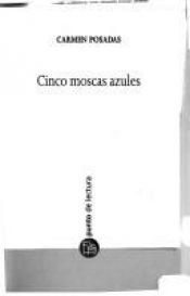 book cover of Cinco Moscas by Carmen Posadas