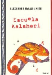 book cover of Acadèmia Kalahari de mecanografia per a homes by Alexander McCall Smith