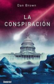 book cover of La conspiración by Dan Brown