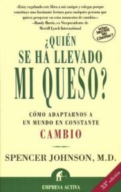 book cover of ¿Quién se ha llevado mi queso? by Spencer Johnson