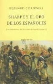 book cover of Sharpe y El Oro de Los Espanoles by Bernard Cornwell